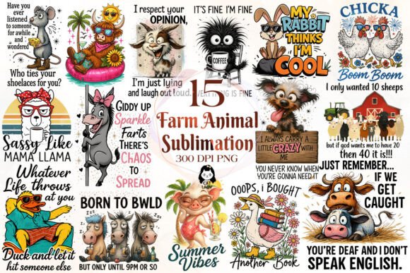 Unleash Humor: Funny Farm Animal Sublimation Quotes
